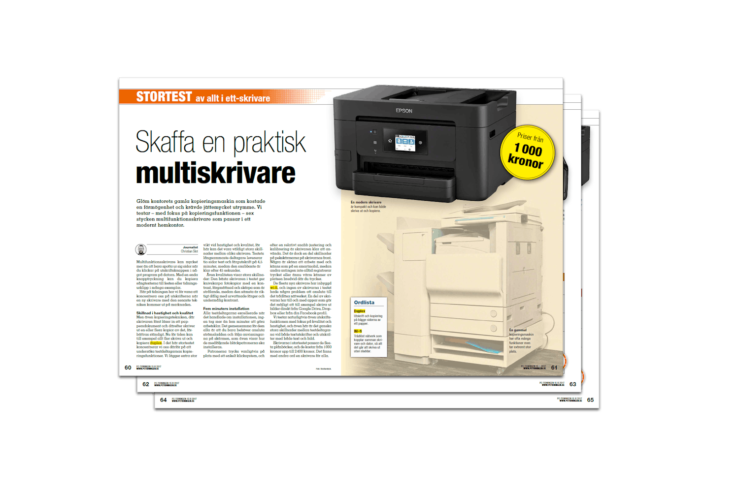 Läs det jämförande testet av nya multifunktionsskrivare i PC-tidningen och se vilka skrivare som bland annat klarar AirPrint.